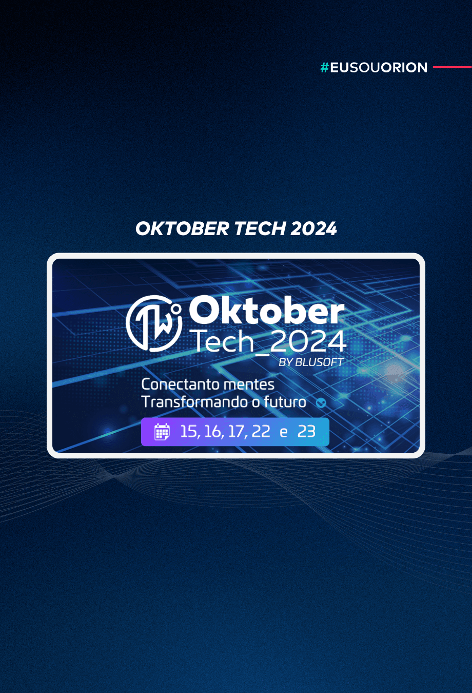 EVENTO - OKTOBER TECH 2024